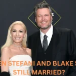 Are Gwen Stefani and Blake Shelton still married