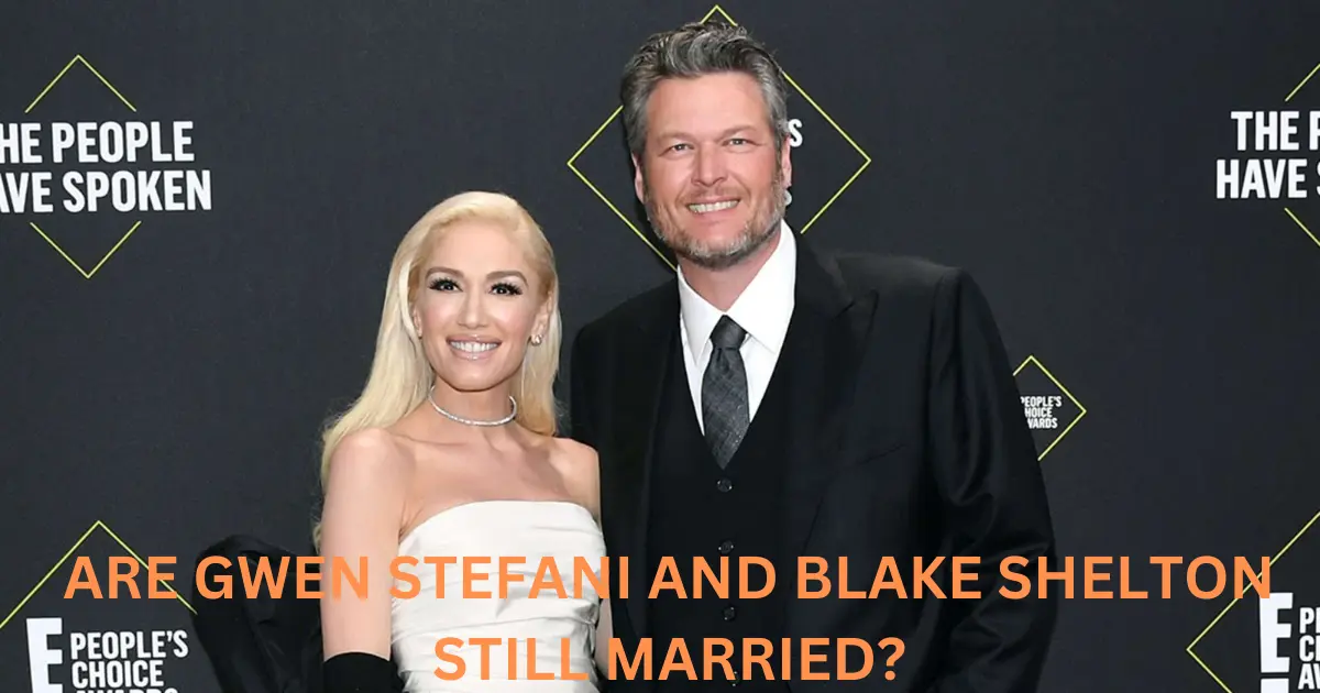 Are Gwen Stefani and Blake Shelton still married