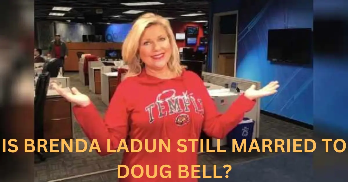is brenda ladun still married to doug bell