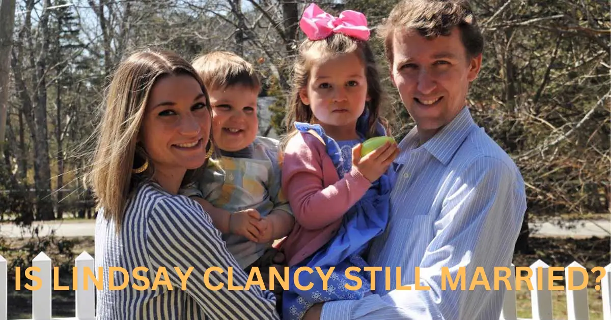 is lindsay clancy still married
