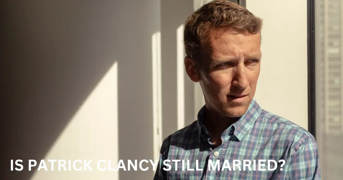 is patrick clancy still married